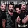 Magna Cum Laude - Köszönet - Single